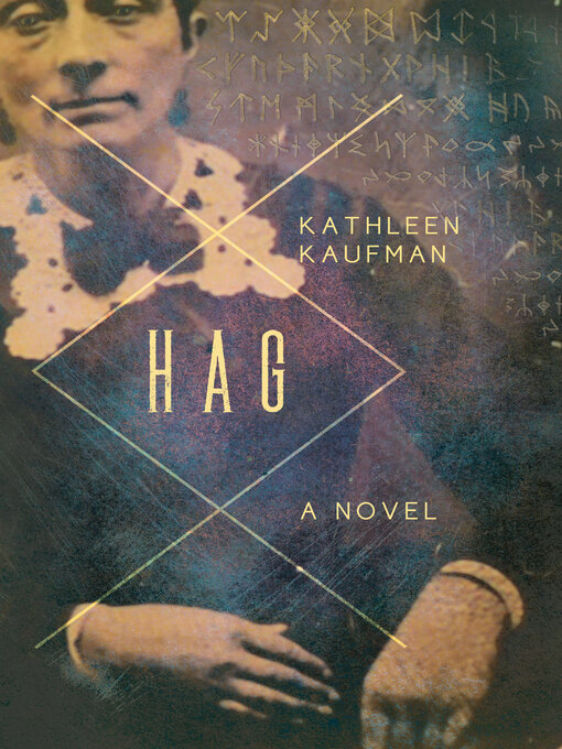 Title details for Hag by Kathleen Kaufman - Available